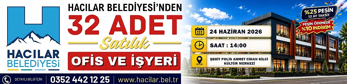 Hacılar Belediyesi'nden 32 adet satılık ofis ve işyeri