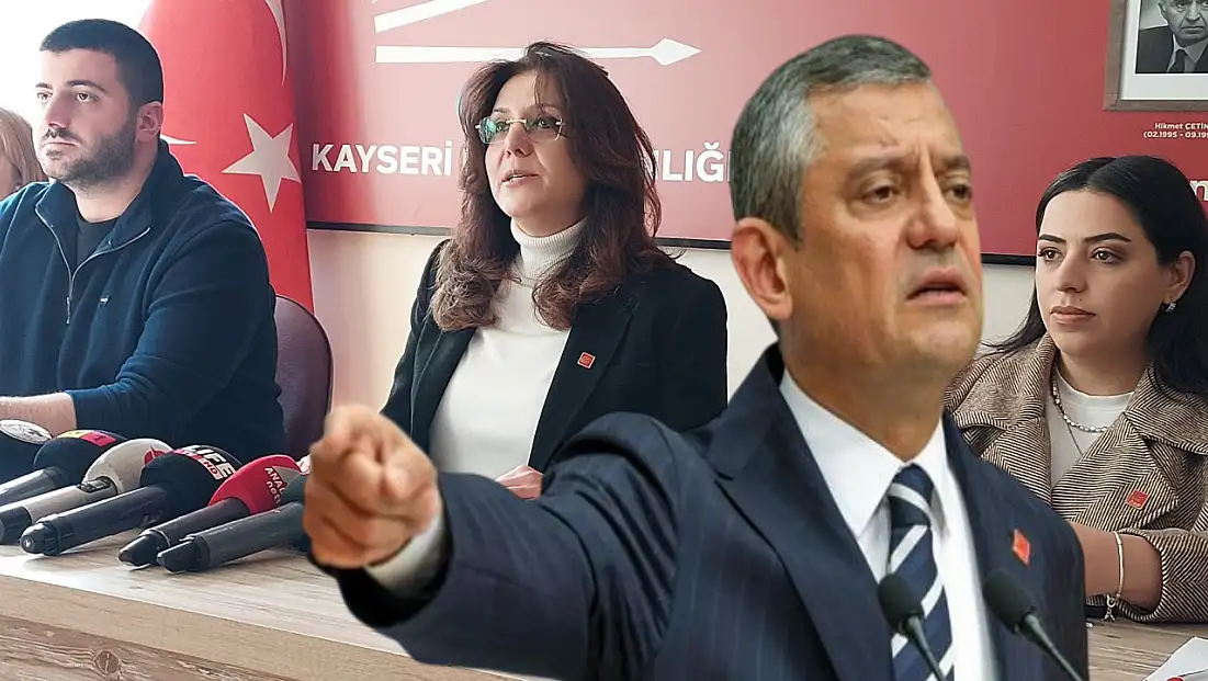 CHP Genel Başkanı Özgür Özel’in Kayseri geleceği tarih ve saat belli oldu