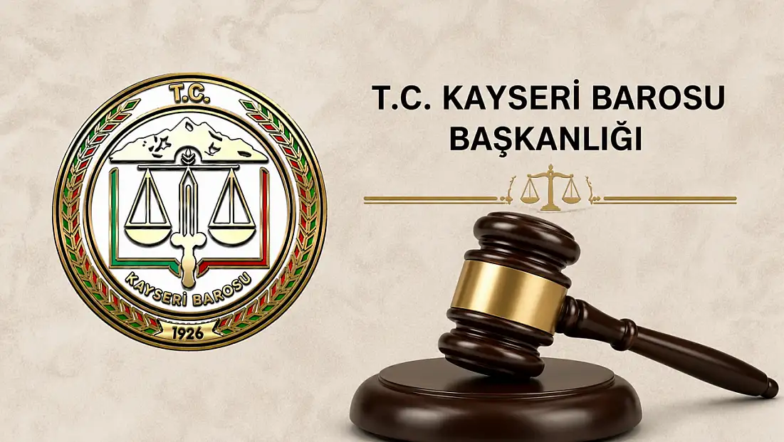 Kayseri Barosu mutlak butlan kararı için ne dedi?