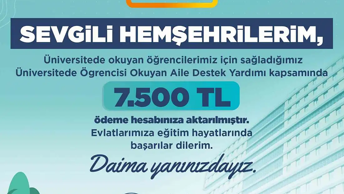 Büyükşehir’den üniversiteli ailelere 22 milyon liralık destek