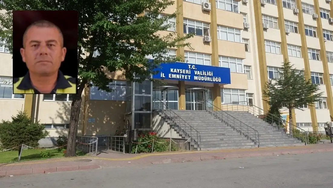 Kayseri Emniyeti'nin acı günü! Polis memuru hayatını kaybetti