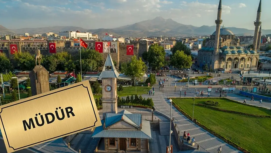 Kayseri’nin yeni müdürü asaleten atandı!