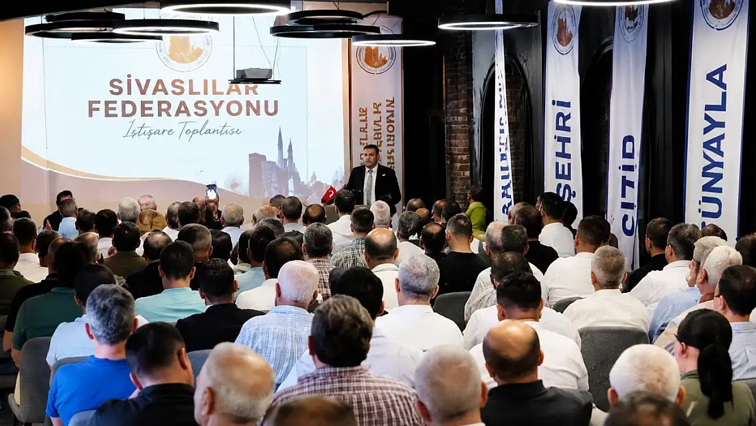 Sivaslılar Federasyonu toplandı