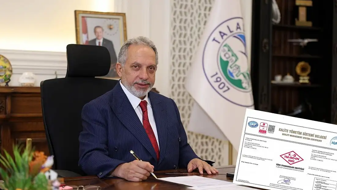 Talas Belediyesi’ne 20 yıllık kalite onayı
