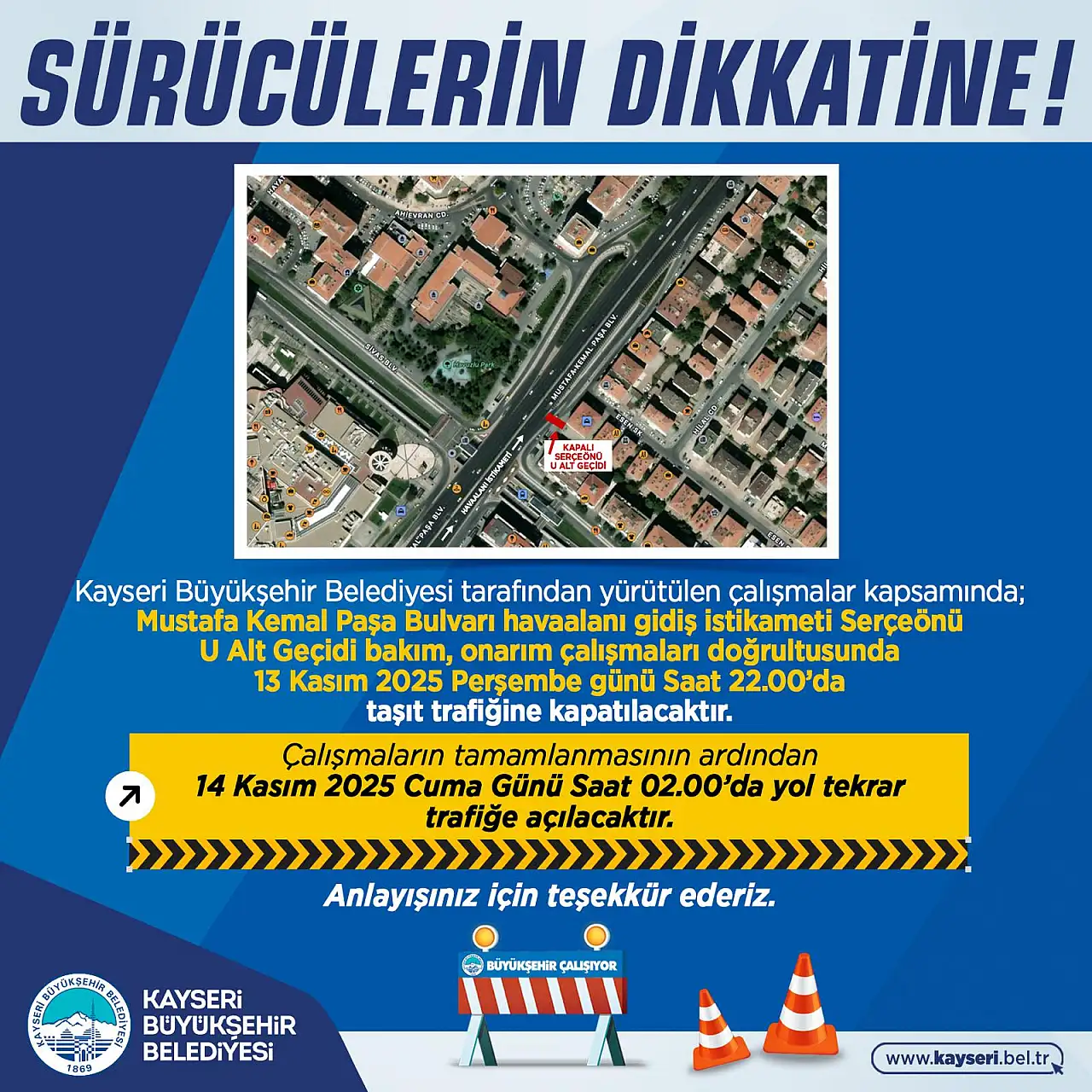 Büyükşehir uyardı: 4 saat kapalı olacak