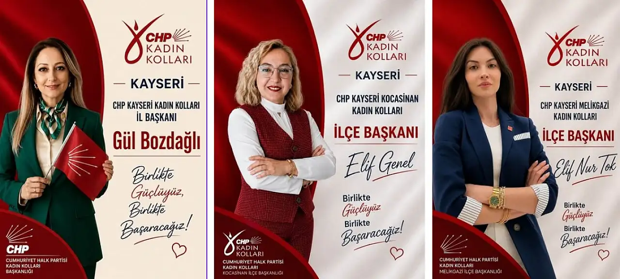 CHP Kayseri'de yeni başkanlar belli oldu!