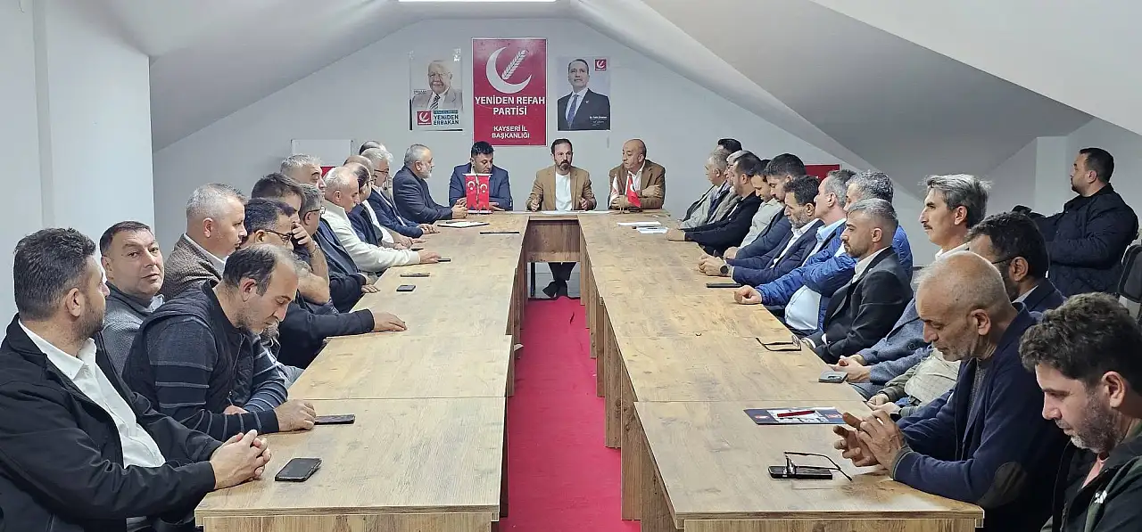 YRP'nin Kayseri yönetimi toplandı: Bir dokunduk, bin ah işittik!