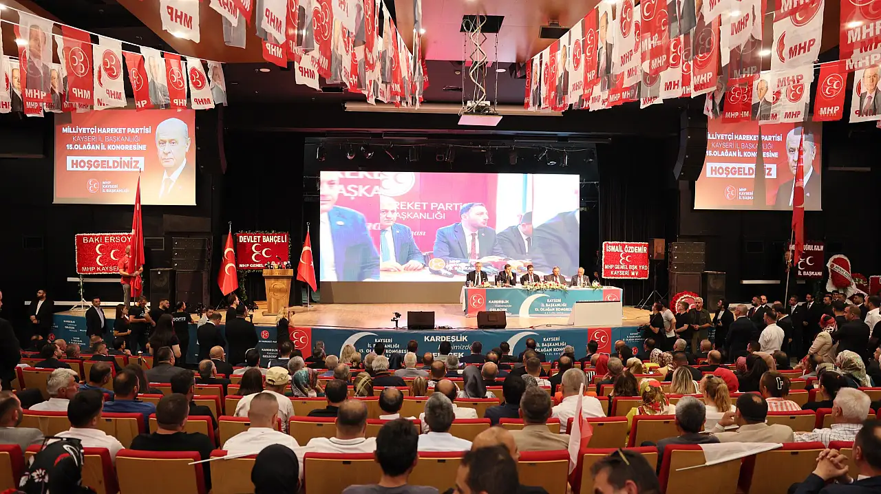 'Kayseri her daim MHP'nin kalelerinden biri olmuştur'