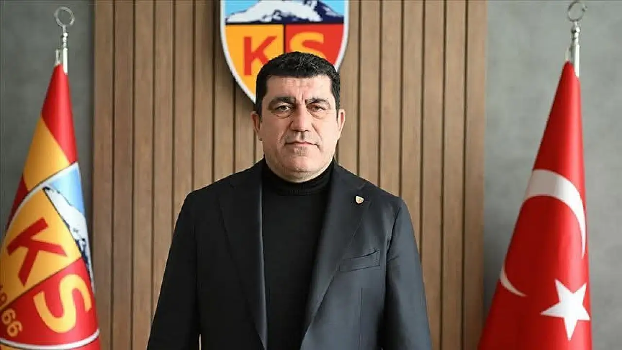 Kayserispor Başkanından zehir zemberek açıklama!