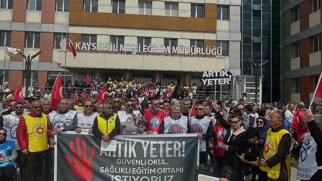 Eğitim-İş Kayseri Şubesi: Okullarımızda silah sesi duymak istemiyoruz
