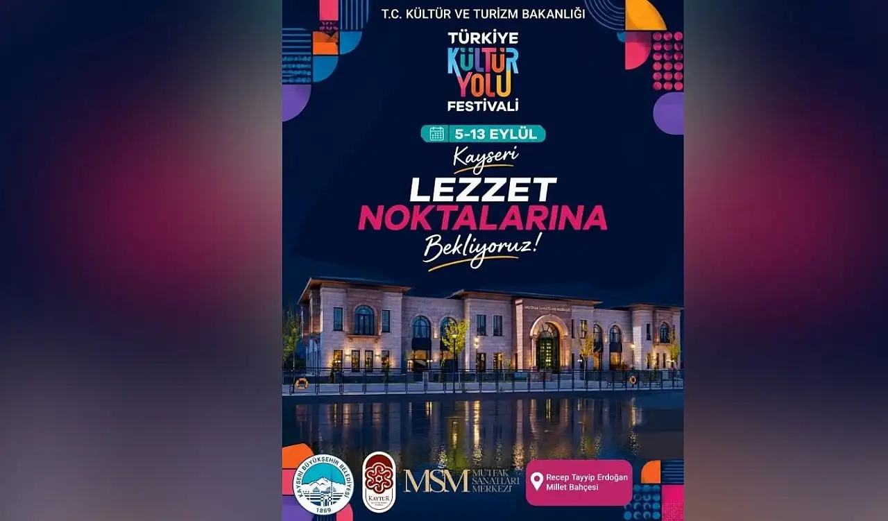 Festival için geri sayım başladı! Kayseri'nin meşhur lezzetleri bu noktalarda olacak!