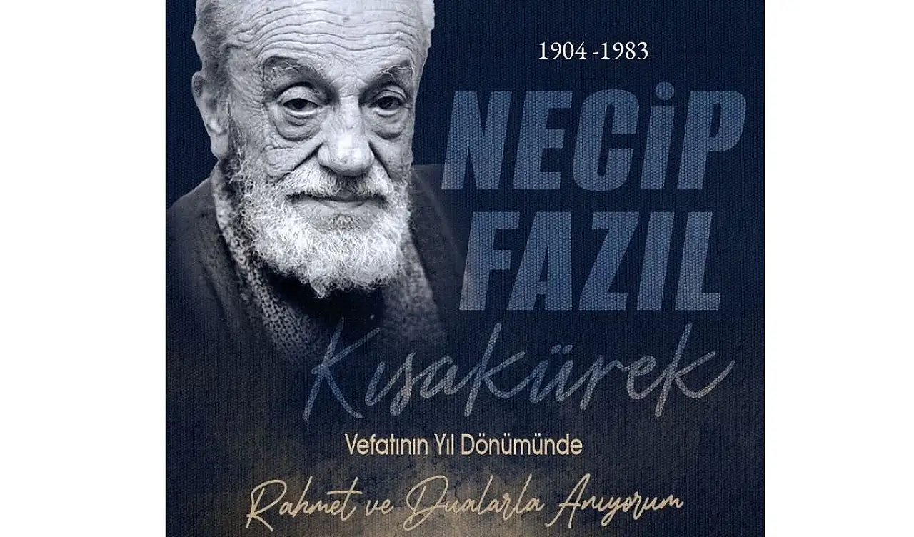 Necip Fazıl Kısakürek unutulmadı! Kayseri'den anlamlı anma mesajı