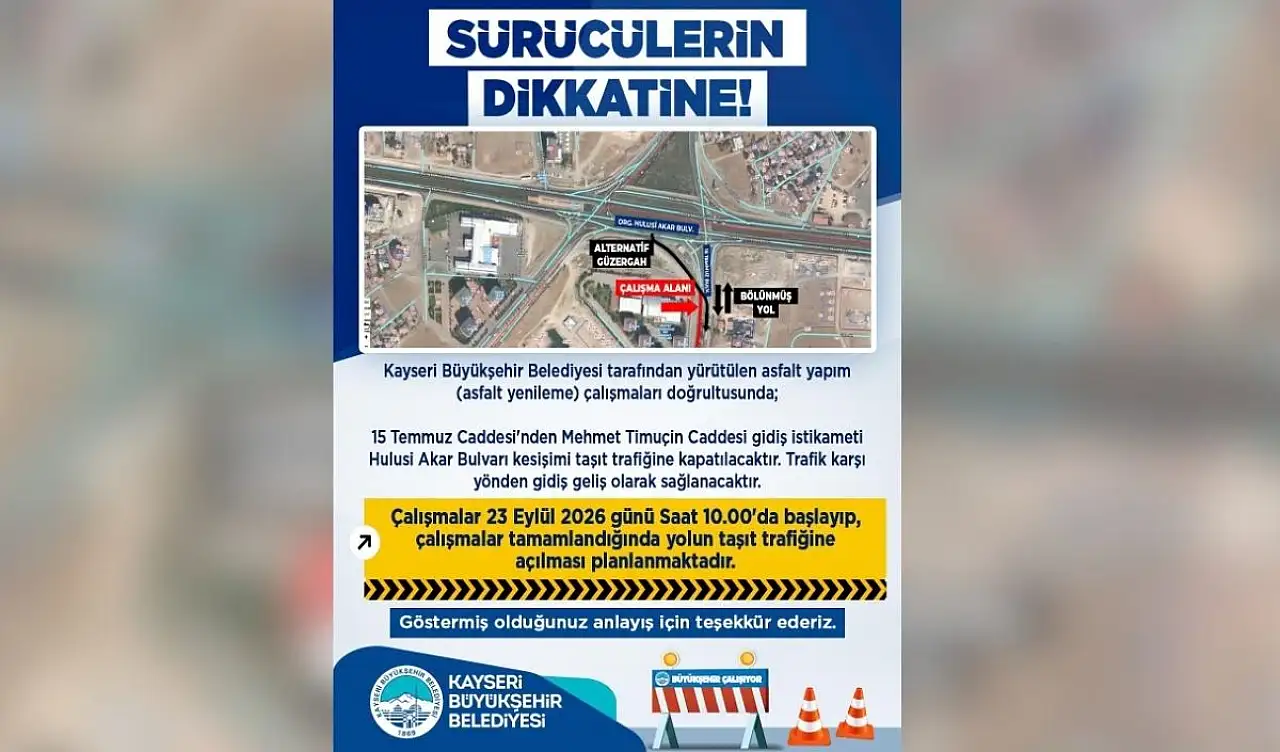 Yola çıkacaklar dikkat! Kayseri'deki o yol yarın kapanıyor