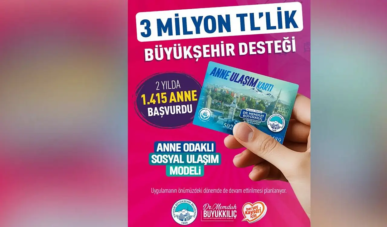 Kayseri'de bu kartı alan anneler ücretsiz biniyor! İşte şartları