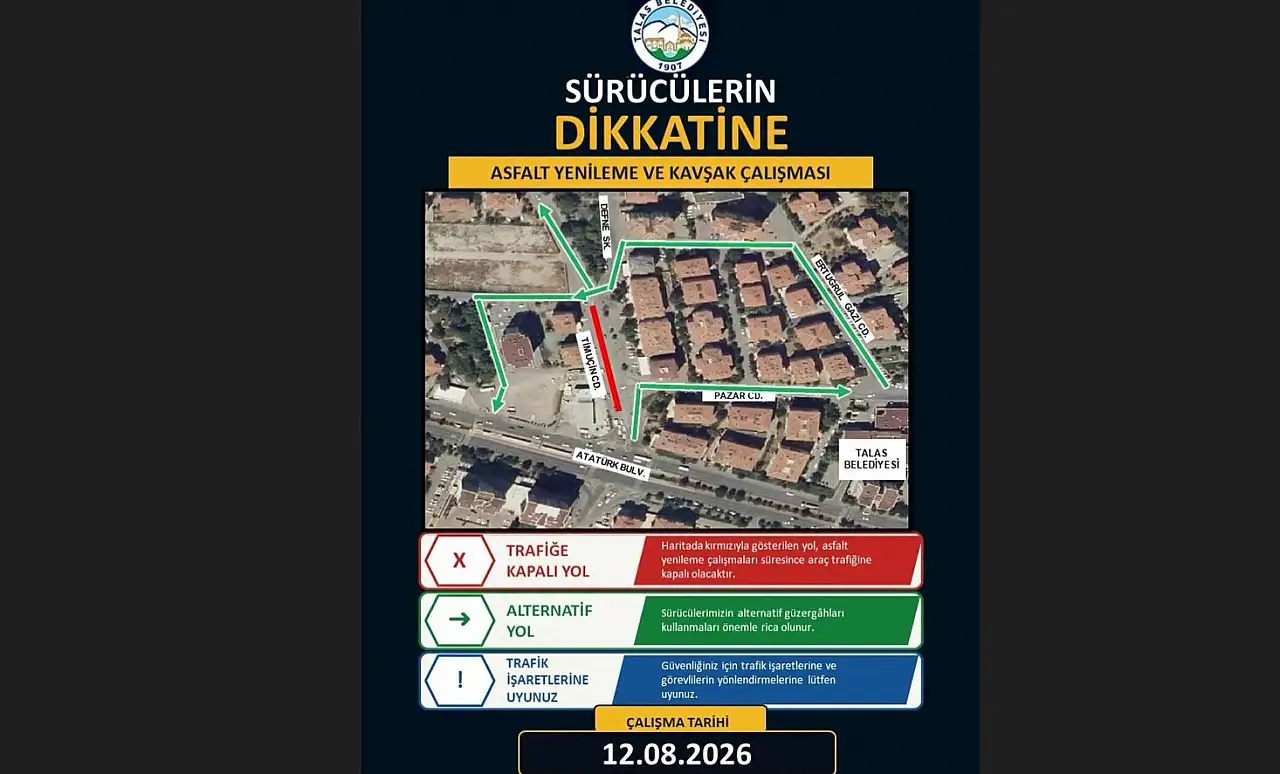 Talas'ta o cadde bugün trafiğe kapatılıyor
