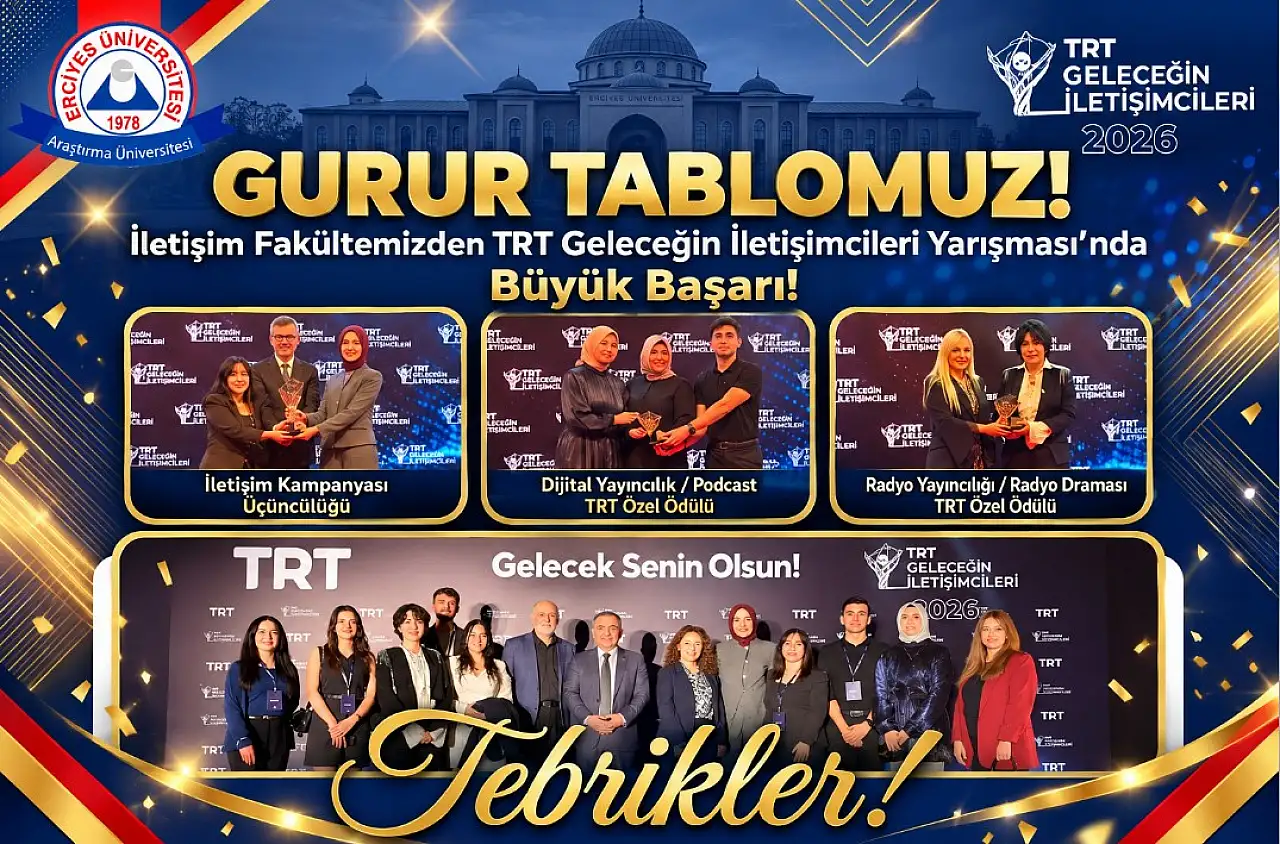 Erciyes Üniversitesi öğrencileri TRT yarışmasına damga vurdu!