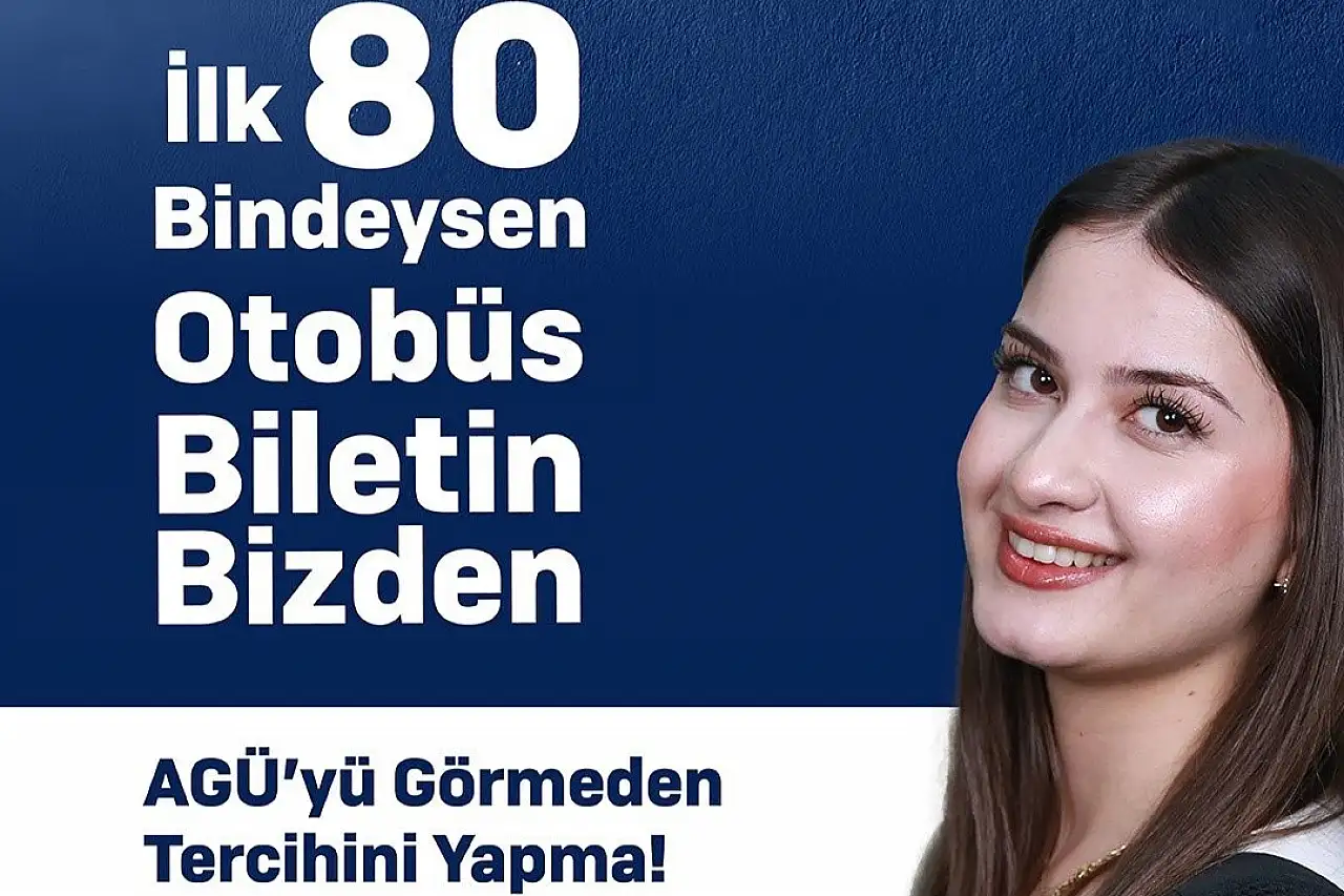YKS'de ilk 80 bine girenlere AGÜ'den ulaşım desteği