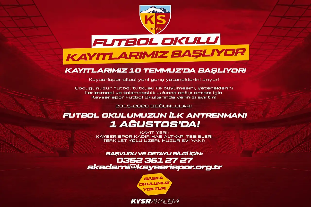 Kayserispor Futbol Okulu kayıtları başlıyor! Genç yetenekler aranıyor