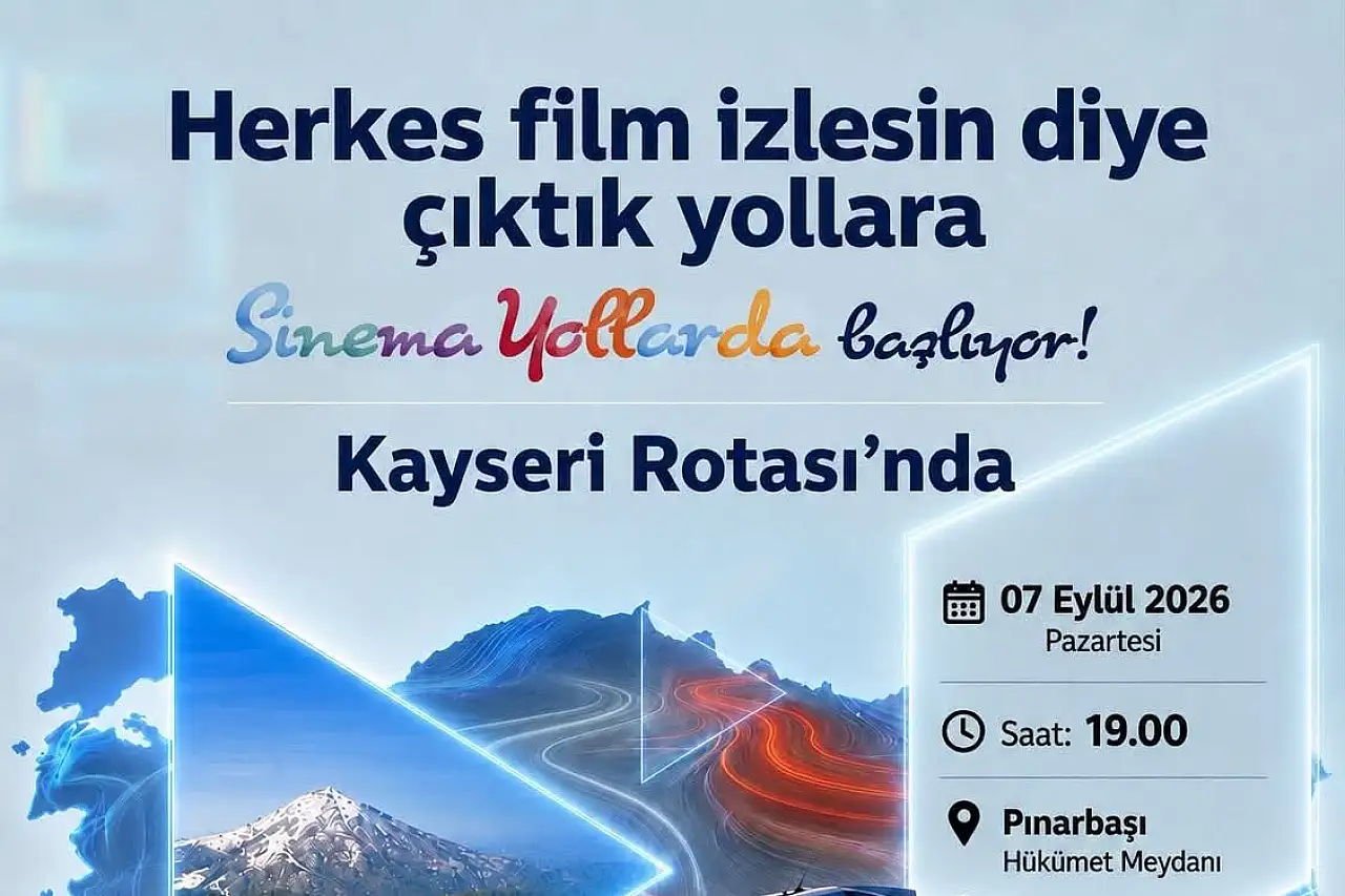 Beyaz perde bu kez Pınarbaşı'da kurulacak: İşte etkinlik tarihi!