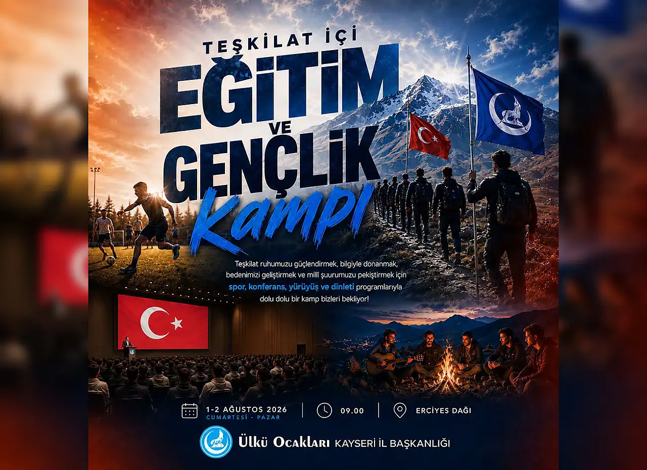 Ülkücüler Kayseri Erciyes'te buluşuyor! Geri sayım başladı