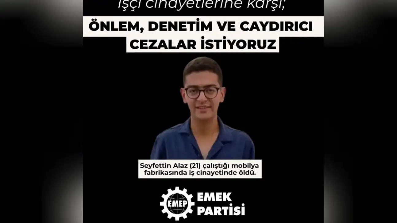 EMEP'ten 1 Mayıs öncesi 'yeni Seyfettinler ölmesin' tepkisi