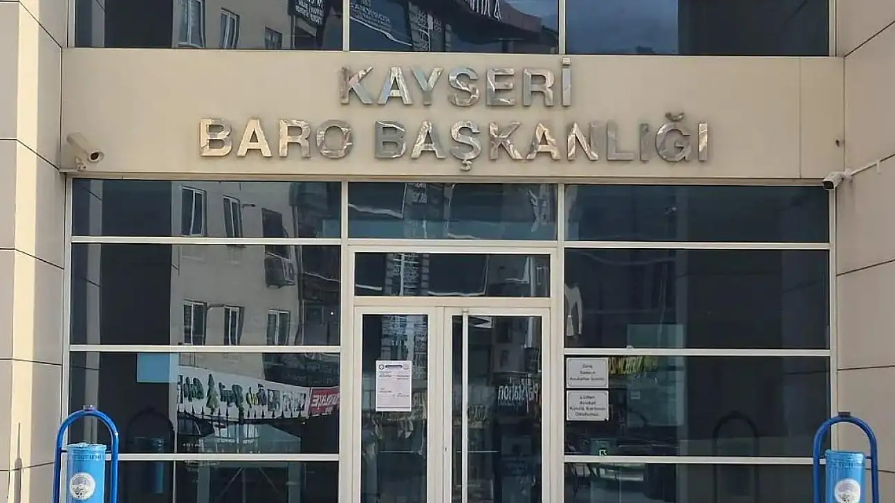 Kayseri Barosu'ndan peş peşe yaşanan saldırılara sert tepki!