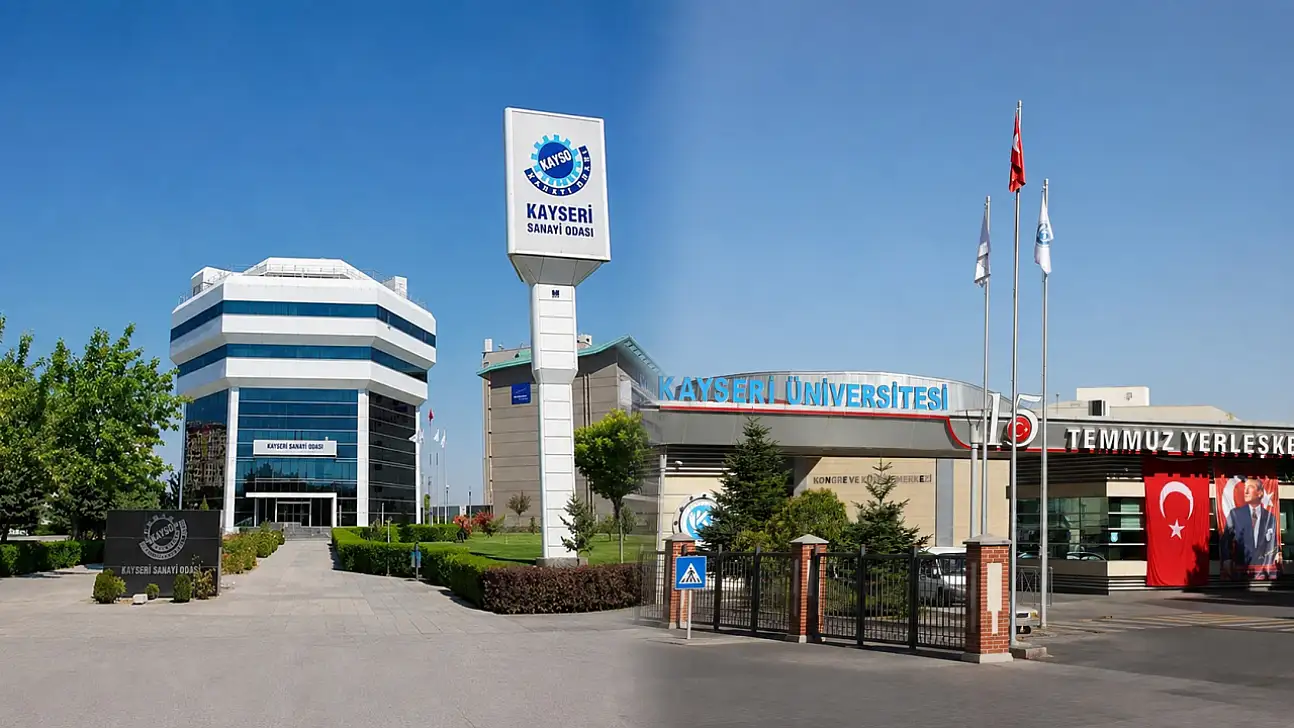 Kayseri'de üniversite ve sanayi aynı masada!