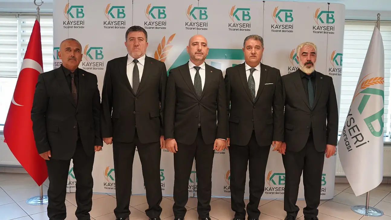 Kayseri Ticaret Borsası'nda seçim sonrası görev dağılımı belli oldu
