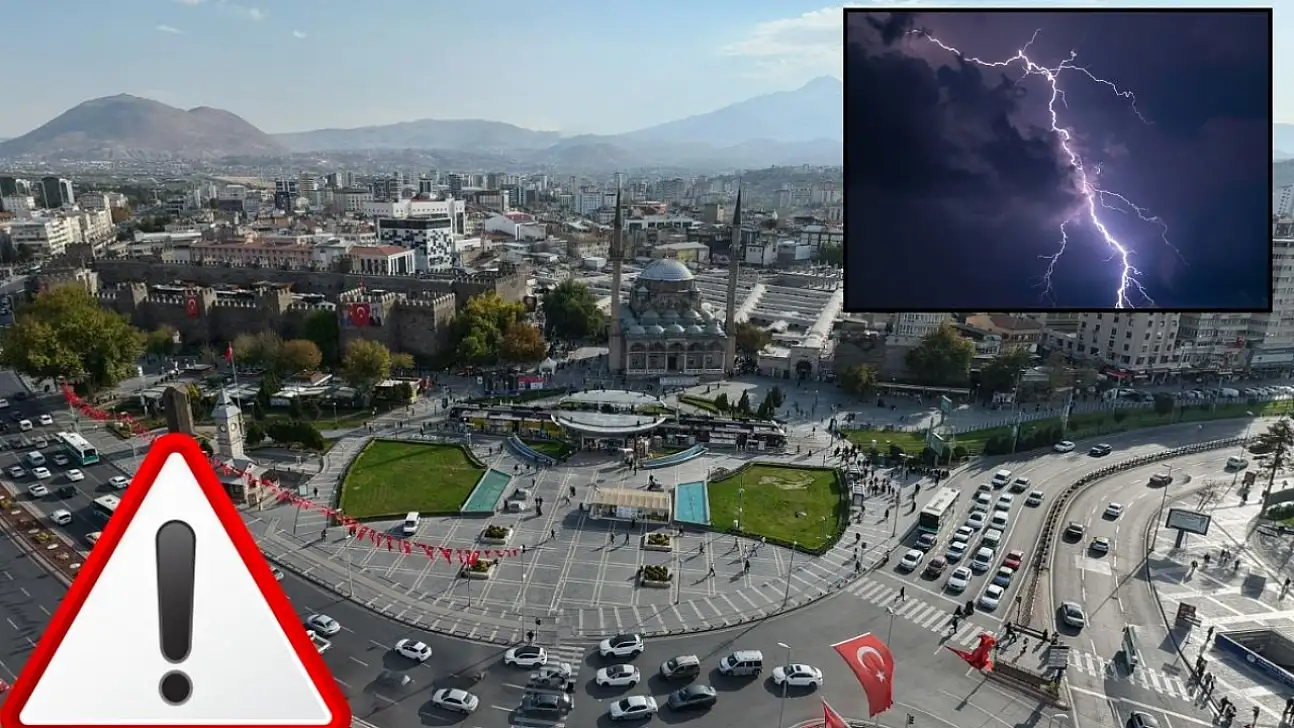 Meteoroloji uyardı! Kayseri'nin sadece o ilçesinde görülecek