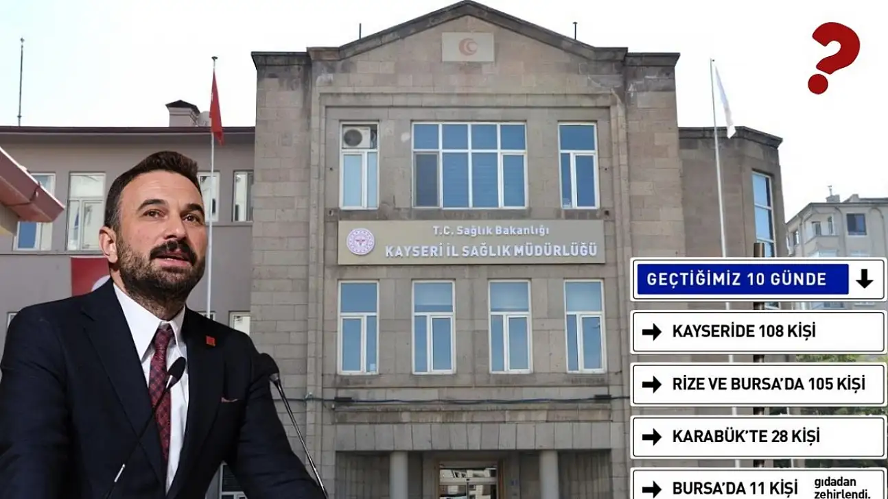 Türkiye'nin konuştuğu zehirlenme felaketinin ardından Kayseri'de dikkat çeken açıklama!