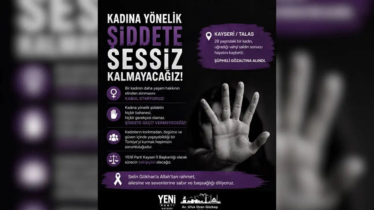 YENİ Parti'den Selin Gökhan mesajı: Alışmayacağız