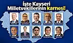 İşte Kayseri Milletvekillerinin karnesi!