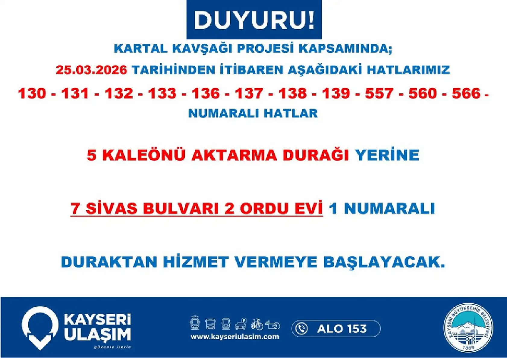 Başkan Büyükkılıç duyurdu: İşte Kartal Kavşağı'nı kullanan otobüsler için alternatif yollar