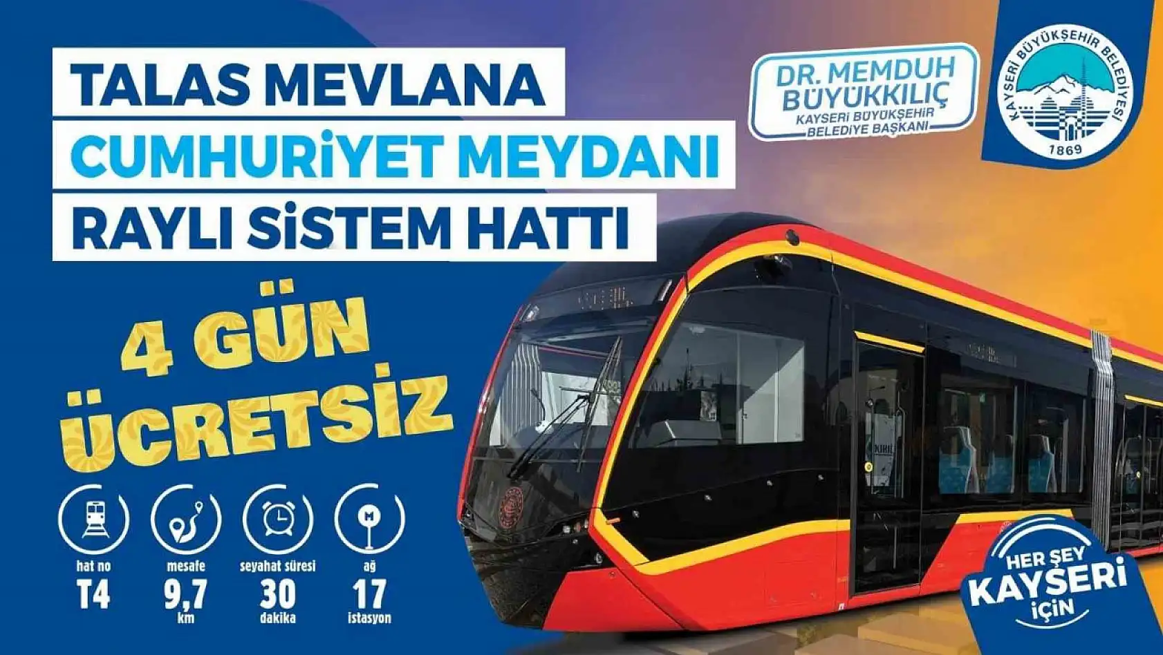Başkan Büyükkılıç'tan müjde: 'Yeni tramvay hattı, 4 gün boyunca ücretsiz'