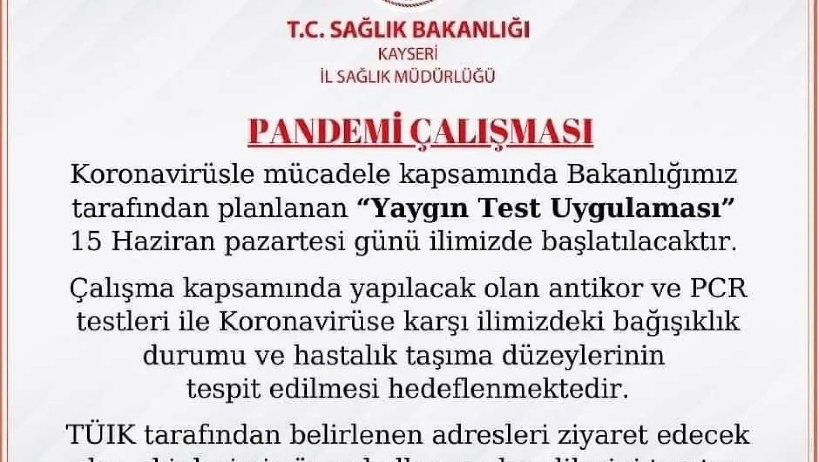 Kayseri'de 'Yaygın Test Uygulaması' başladı