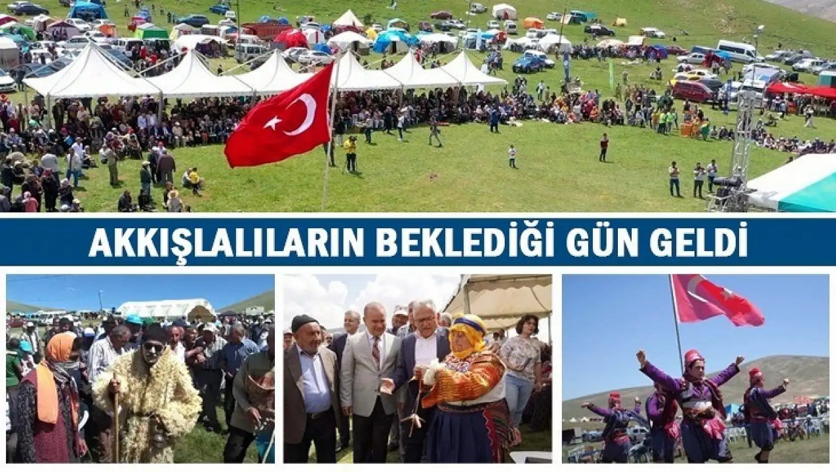 Akkışlalılar'ın beklediği gün…