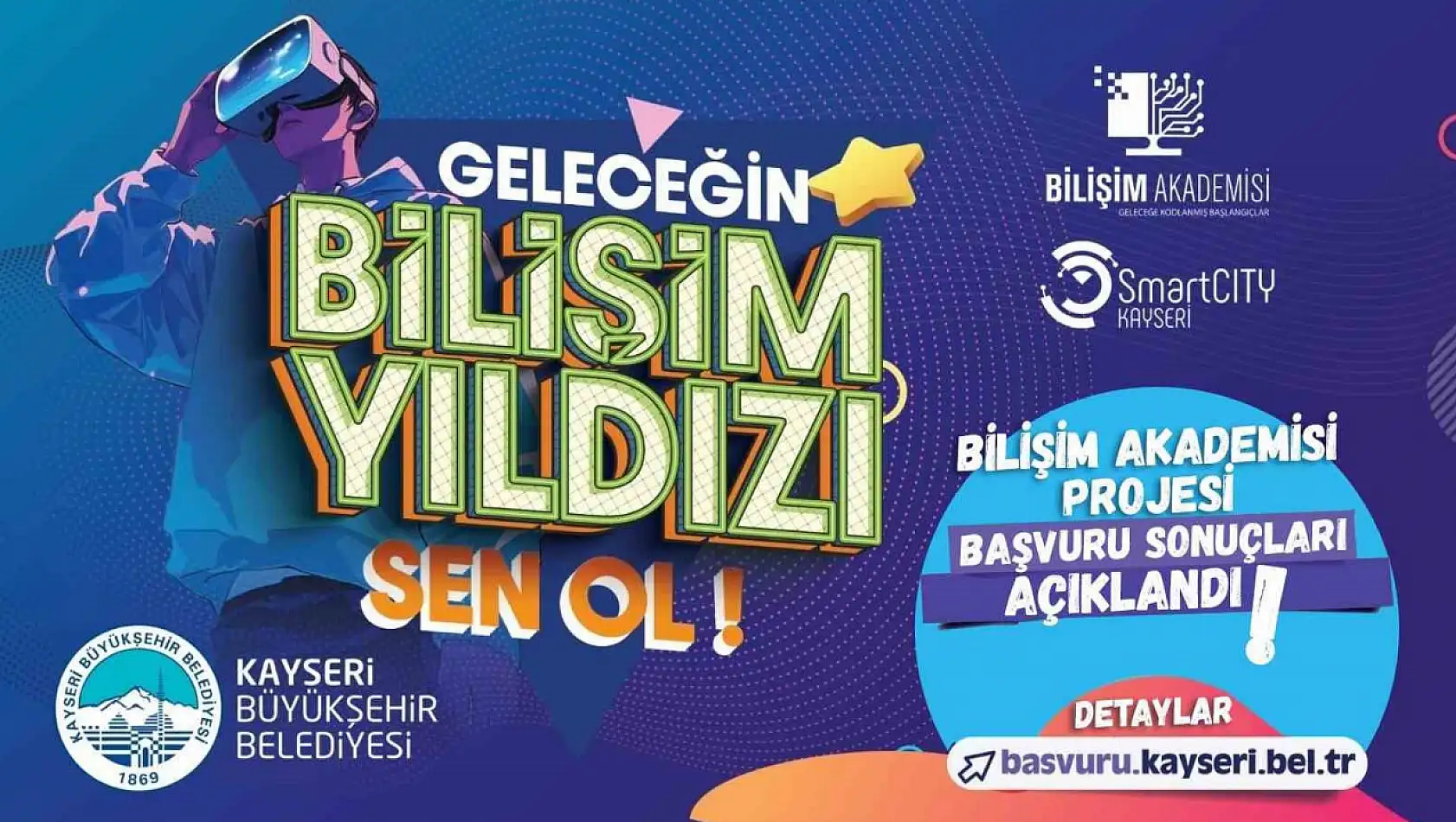 Bilişim Akademisi başvuruları sonuçlandı