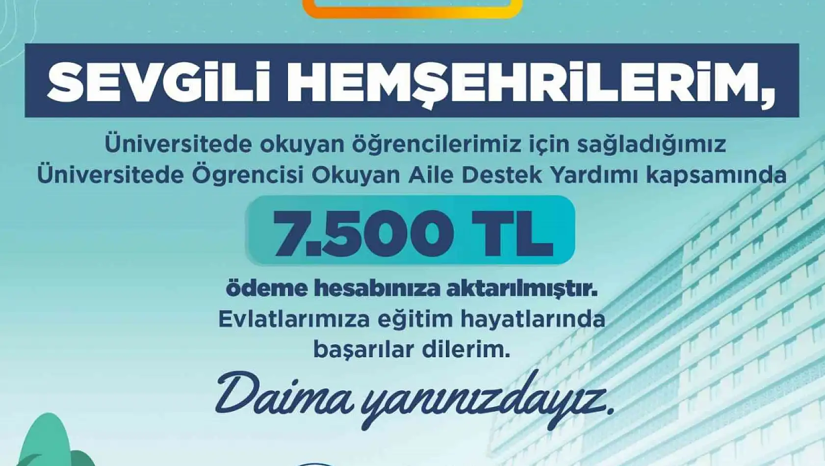 Büyükşehir'den üniversiteli ailelere 22 milyon liralık destek