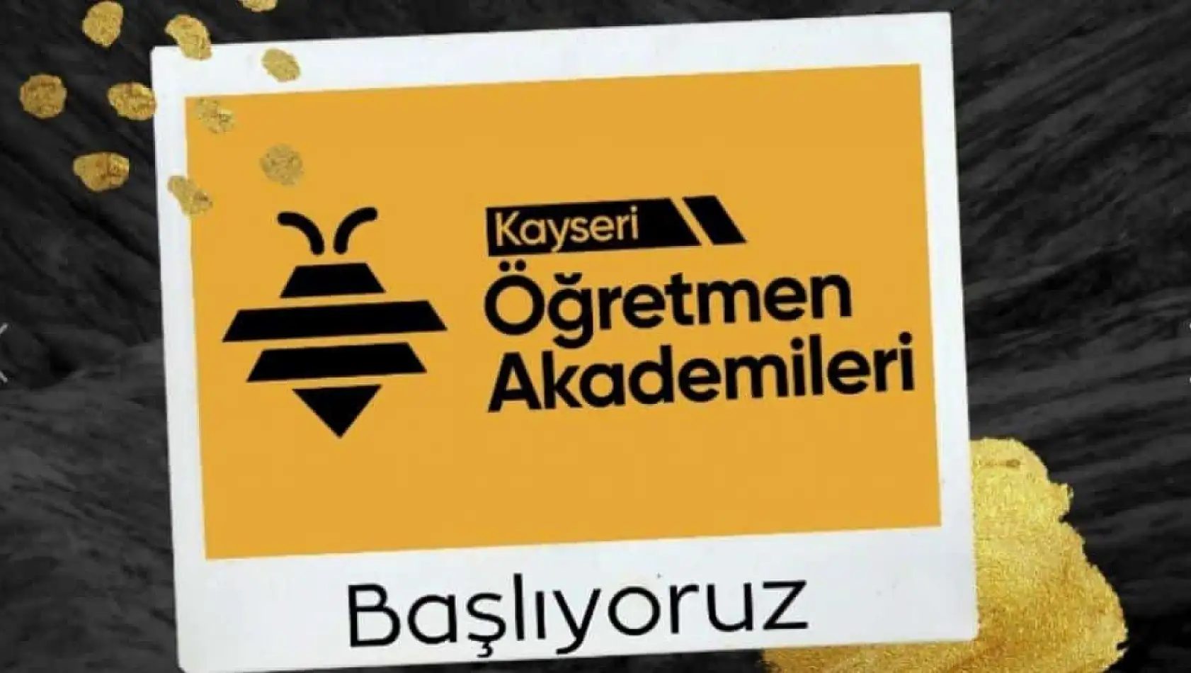 Kayseri Öğretmen Akademileri başlıyor!