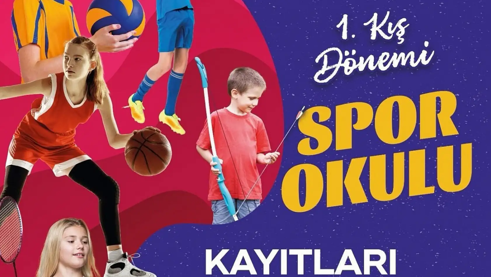 Spor Okulları kayıtları başladı