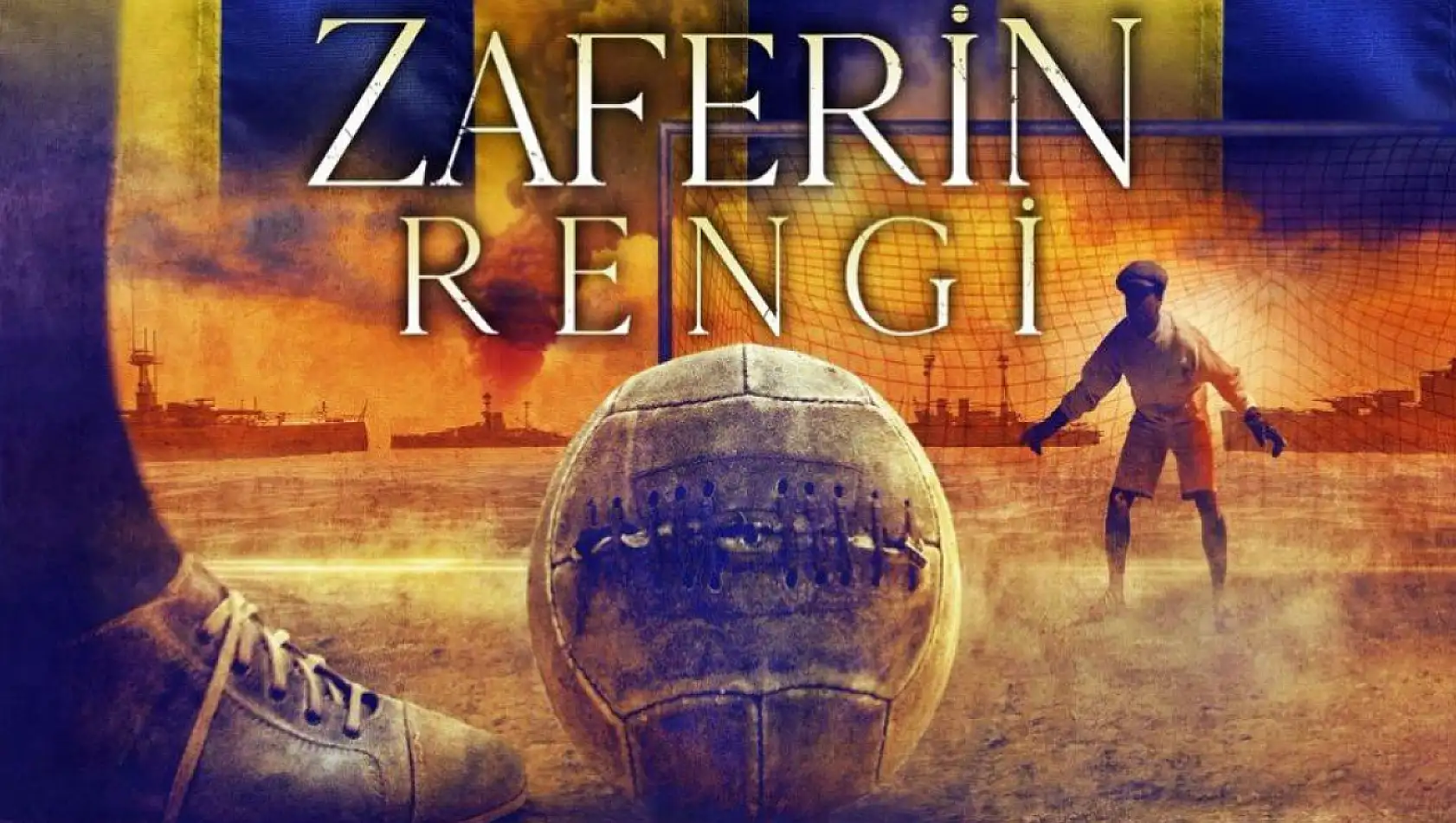 Zaferin Rengi: Futbol sahasında Milli Mücadele