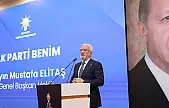 Elitaş: Ben AK Partiyim, AK Parti benim diyerek…Derdimizi, davamızı ve devamızı konuştuk