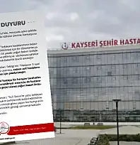 Kayseri Şehir Hastanesi: İddialar kesinlikle gerçeği yansıtmamaktadır