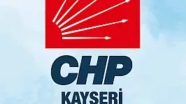 Kayseri CHP'de iki ilçenin yönetimi değişti