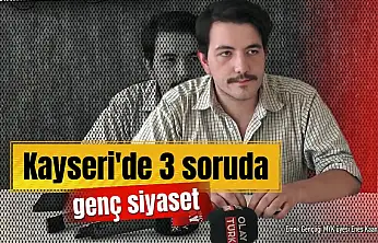 3 Soruda Kayseri'de Genç Siyaset: Emek Partili Enes Kaan Türkan