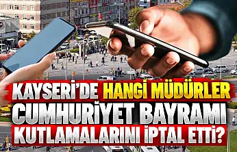 'Kayseri'de bazı okul Müdürlerinin Cumhuriyet ve Atatürk'le sorunları var' iddiası