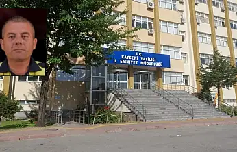Kayseri Emniyeti'nin acı günü! Polis memuru hayatını kaybetti