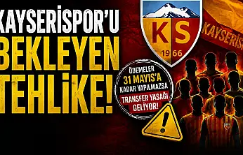 Kayserispor'u bekleyen tehlike! 9 futbolcu ihtar çekti