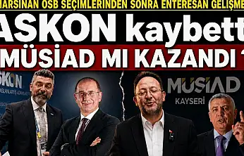 Mimarsinan OSB seçimlerinden sonra enteresan gelişmeler:  ASKON kaybetti MÜSİAD mı kazandı?