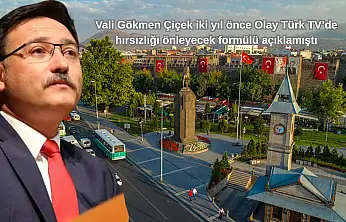 Vali Çiçek'in formülü tarih yazdı! Kayseri'de hırsızlık olayları 2025'de bakın ne kadar azaldı